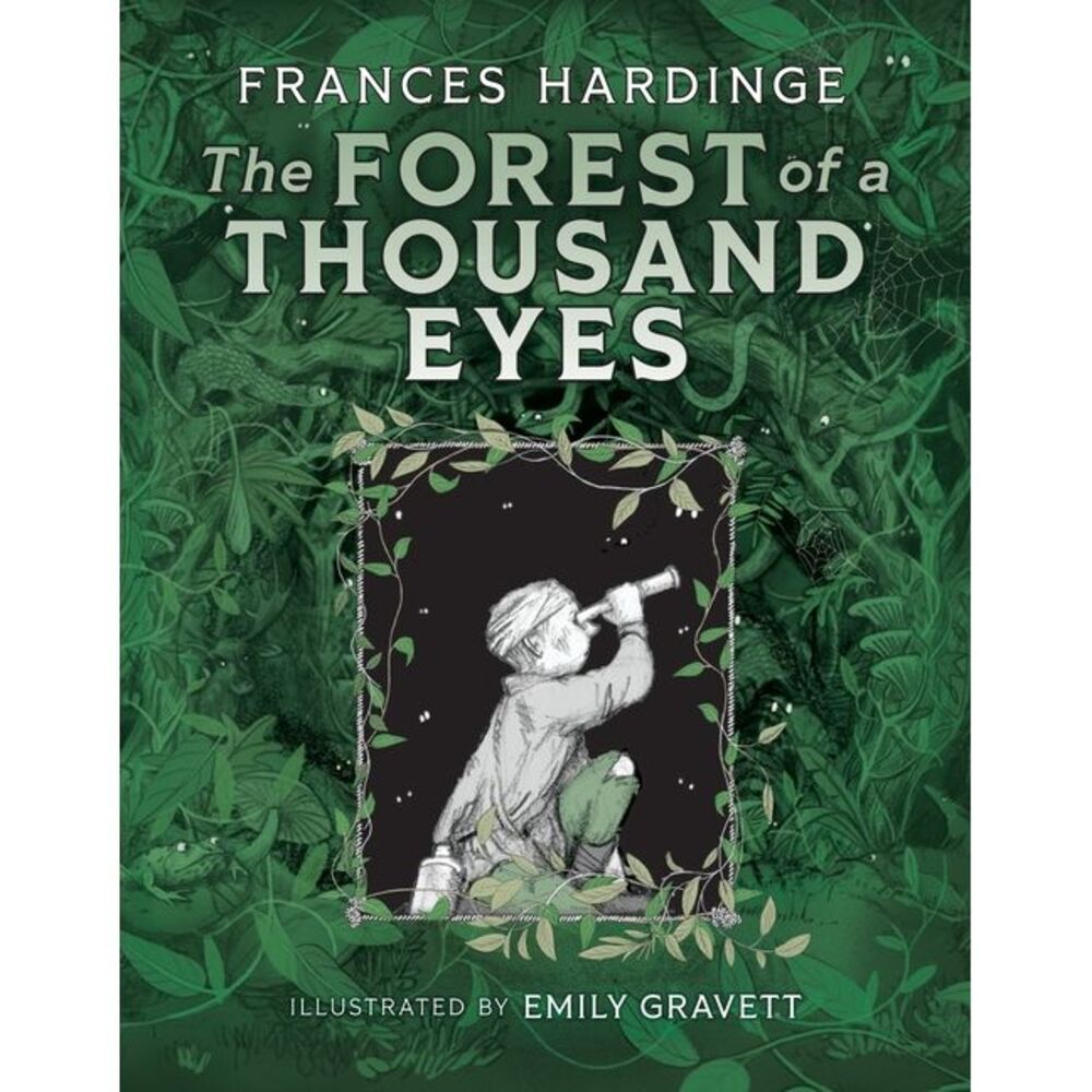 The Forest of a Thousand Eyes -- Frances Hardinge